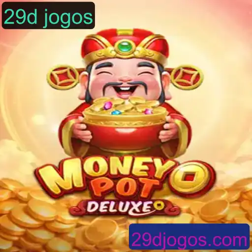 Descubra MoneyPotDELUXE: O Jogo Que Está Dominando 29d Jogos