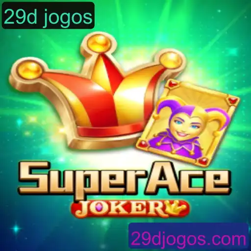 SuperAceJoker: O Jogo que Está Dominando 29d Jogos